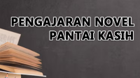 Pengajaran Novel Pantai Kasih Pengajaran Novel Pantai Kasih